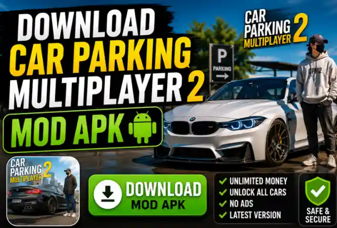 Car Parking Multiplayer 2 MOD APK